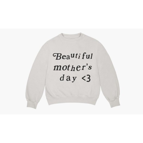 Kanye West Beautiful Mothers Day Crewneck