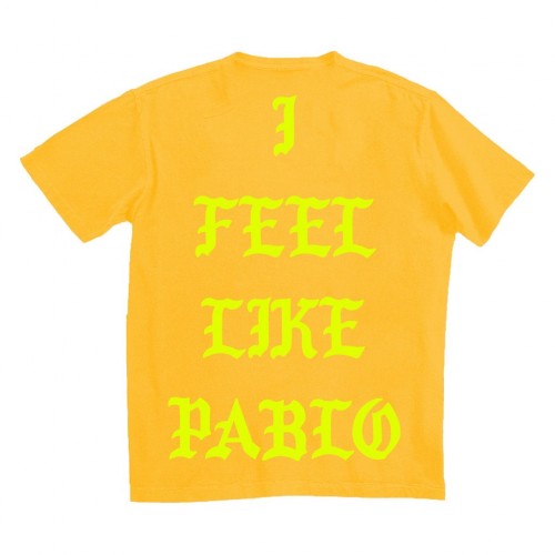 I Feel Like Pablo Kanye T shirt 