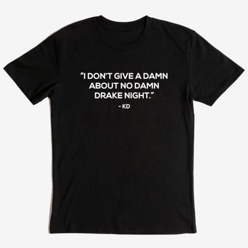 I Don’t Give a Damn - KD Black Tee